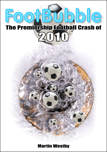 FootBubble - The Premiership Football Crash of 2010